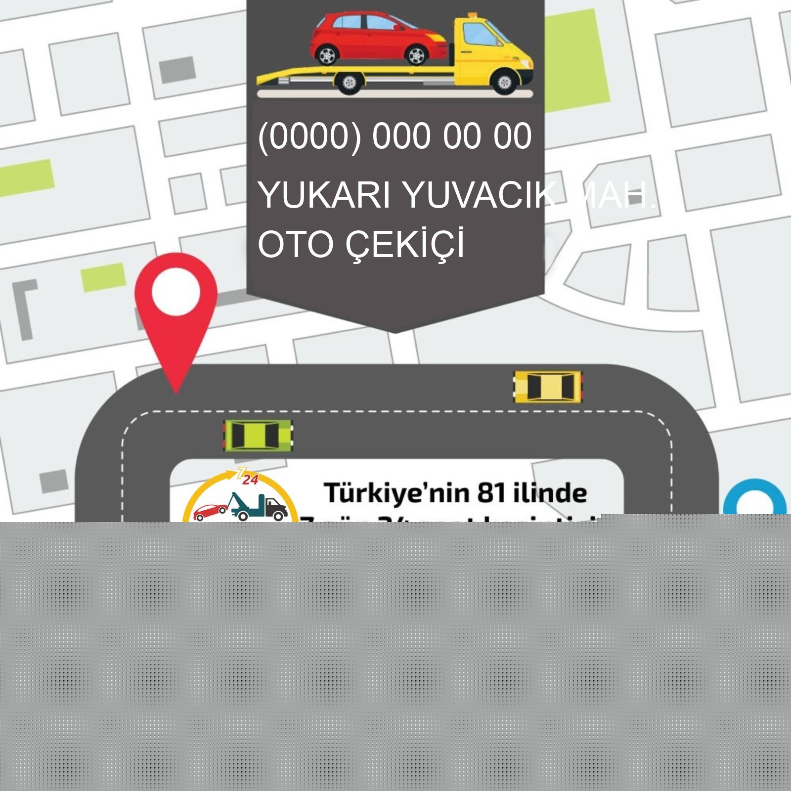 Yukarı Yuvacık  Oto Çekici