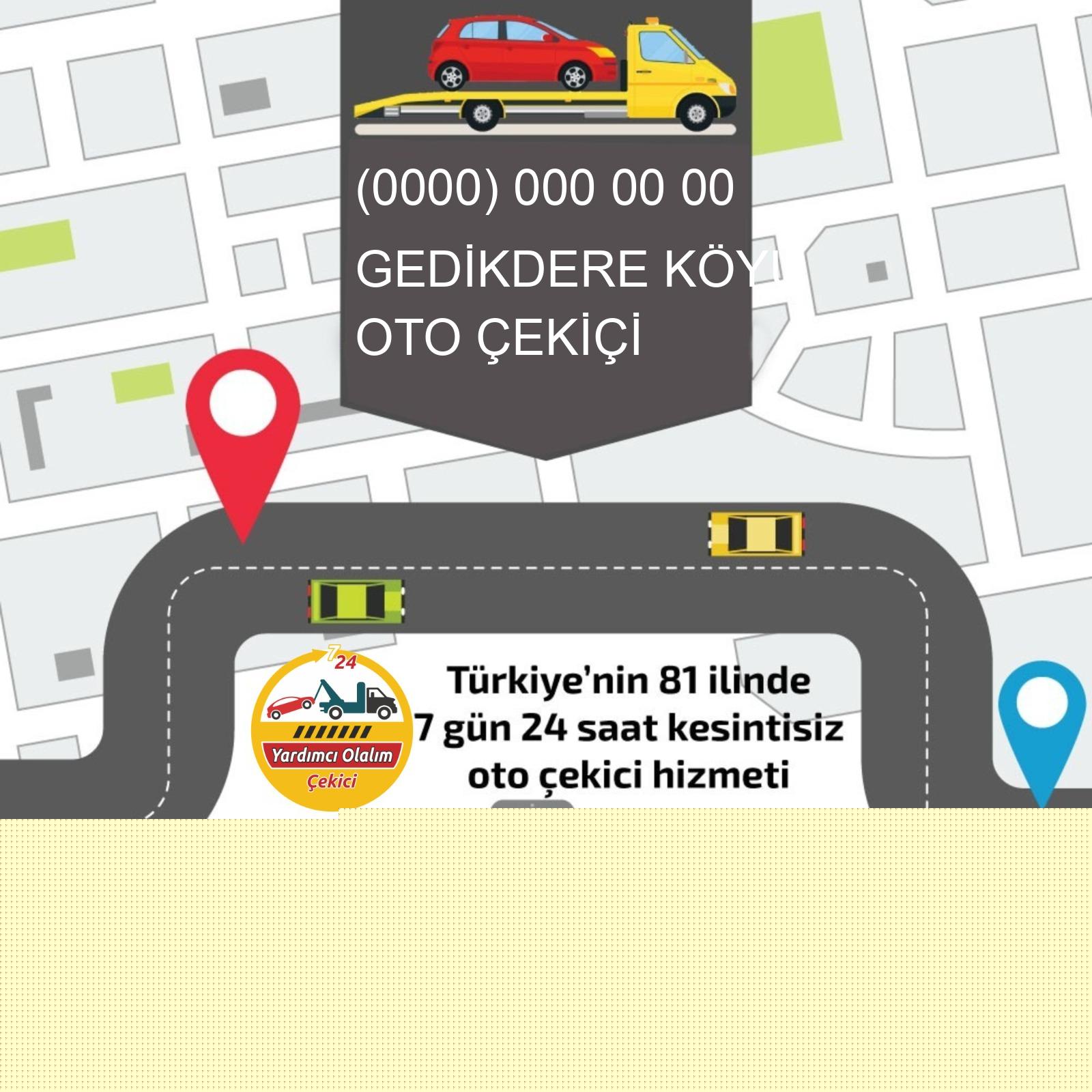 Gedikdere Köyü Oto Çekici
