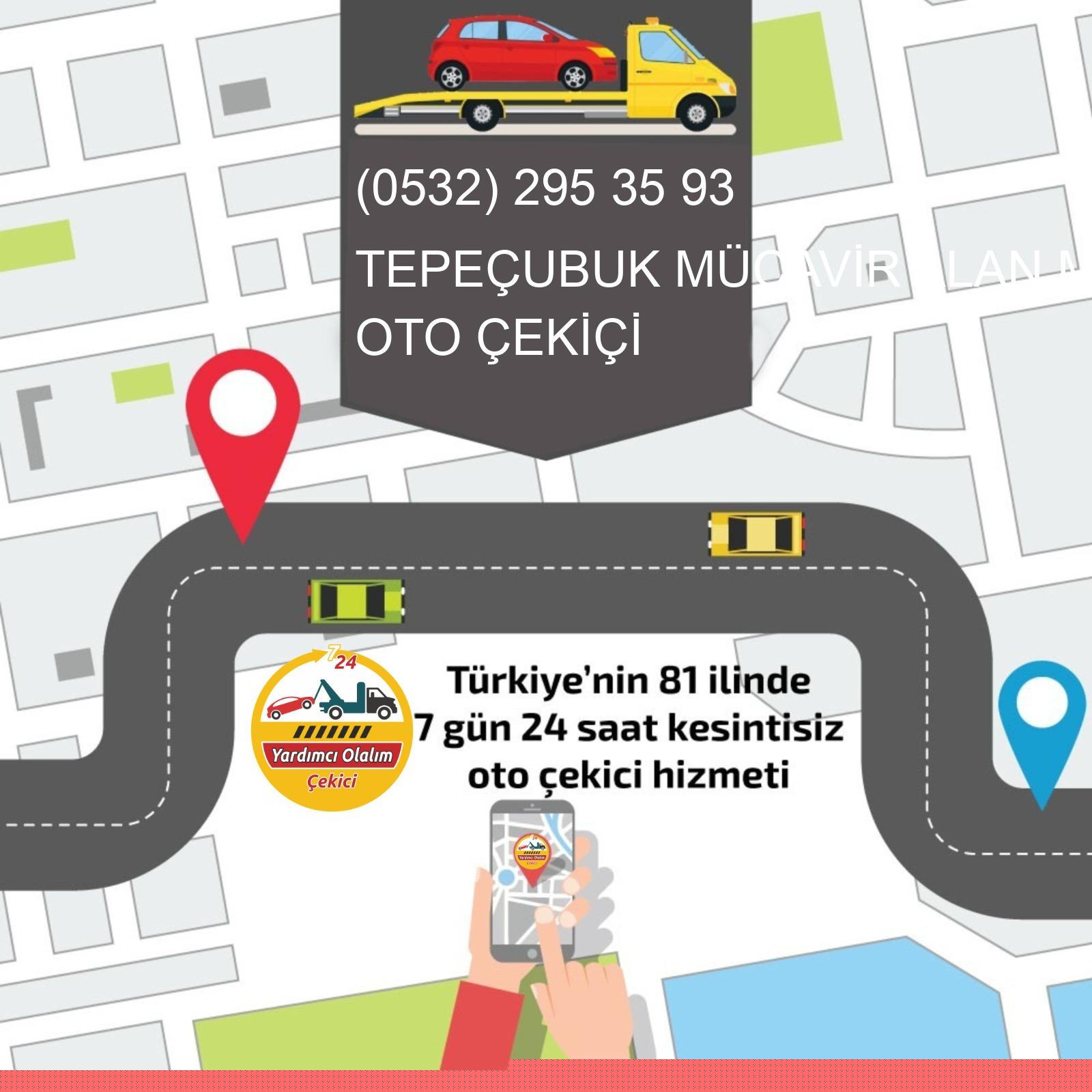 Tepeçubuk Mücavir Alan  Oto Çekici